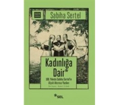 Kadınlığa Dair Kadınlığa Dair