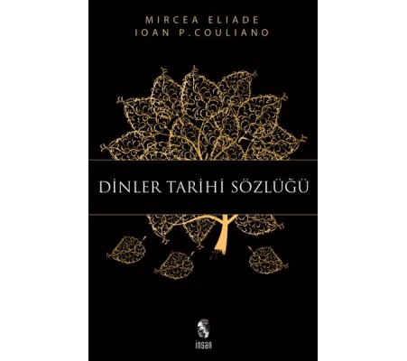 Dinler Tarihi Sözlüğü Dinler Tarihi Sözlüğü