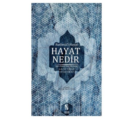 Hayat Nedir Hayat Nedir