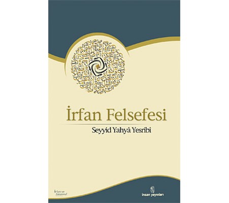İrfan Felsefesi İrfan Felsefesi