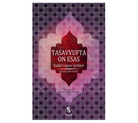 Tasavvufta On Esas Tasavvufta On Esas