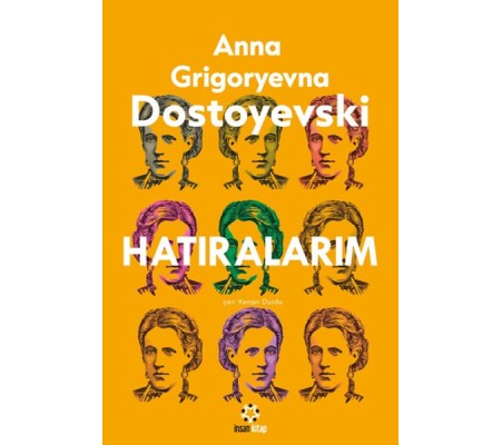 Dostoyeski’nin Hatıraları Dostoyeski’nin Hatıraları