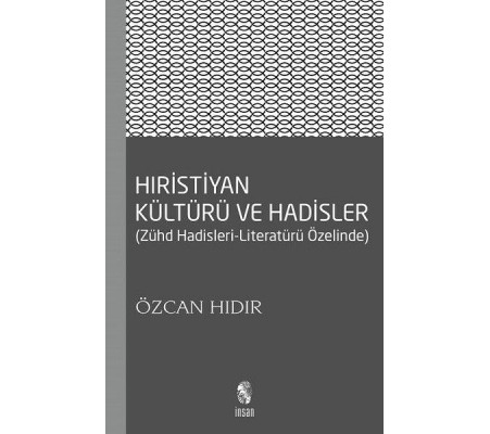 Hıristiyan Kültürü ve Hadisler