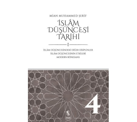 İslam Düşüncesi Tarihi 4 İslam Düşüncesi Tarihi 4