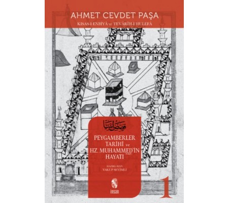 Peygamberler Tarihi ve Hz. Muhammed’in (s.a.v.) Hayatı 1