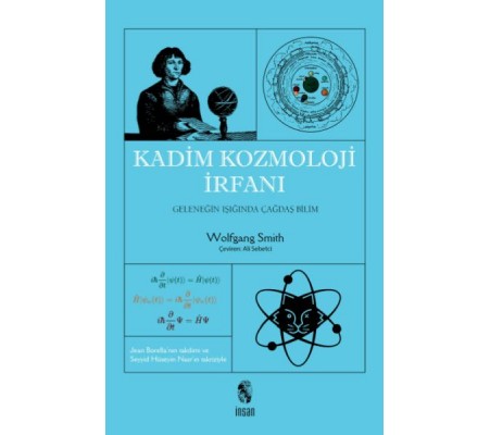 Kadim Kozmoloji İrfanı Kadim Kozmoloji İrfanı