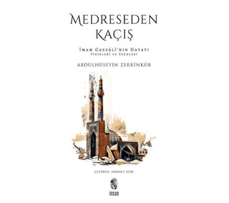 Medreseden Kaçış Medreseden Kaçış