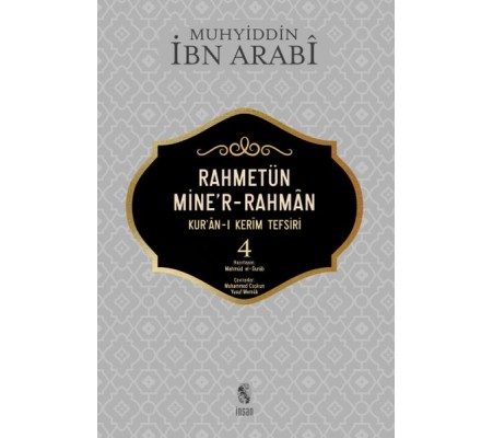 Rahmetün Mine'r-Rahman - (Kur'an-ı Kerim Tefsiri 4)