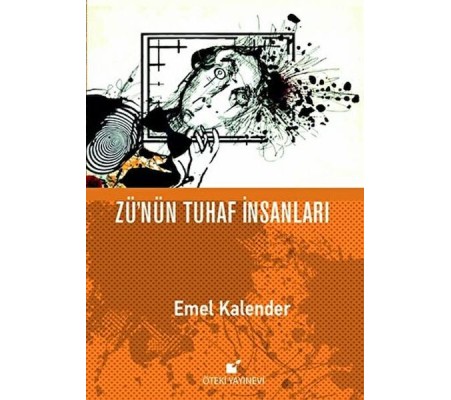 Zü'nün Tuhaf İnsanları Zü'nün Tuhaf İnsanları