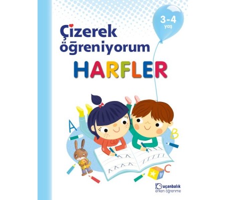 Çizerek Öğreniyorum - Harfler 3-4 yaş Çizerek Öğreniyorum - Harfler 3-4 yaş