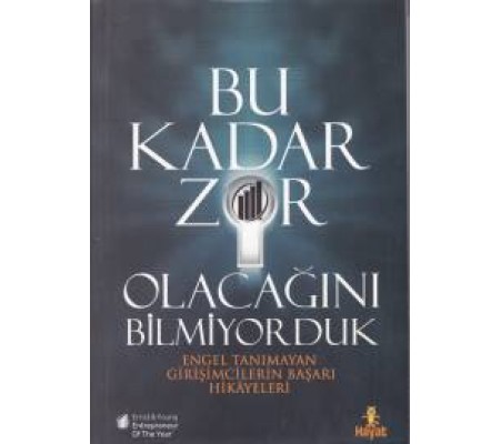 Bu Kadar Zor Olacağını Bilmiyorduk Bu Kadar Zor Olacağını Bilmiyorduk