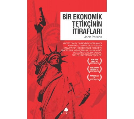 Bir Ekonomik Tetikçinin İtirafları 1 Bir Ekonomik Tetikçinin İtirafları 1