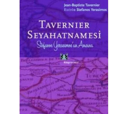 Tavernier Seyahatnamesi Tavernier Seyahatnamesi