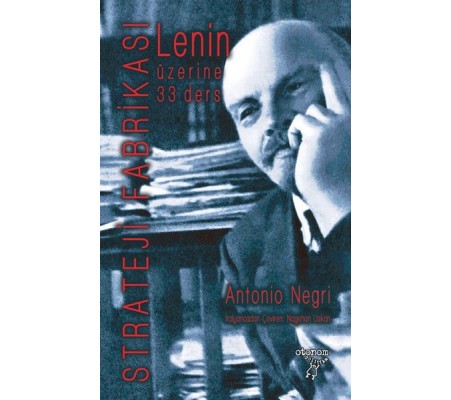 Lenin Üzerine 33 Ders Lenin Üzerine 33 Ders
