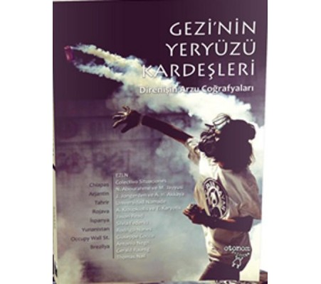 Gezi'nin Yeryüzü Kardeşleri