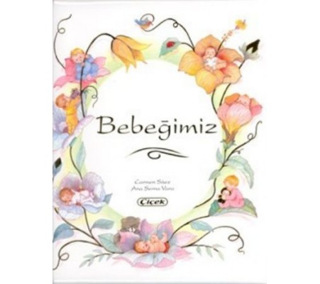 Bebeğimiz (Ciltli) Bebeğimiz (Ciltli)