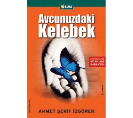 Avcunuzdaki Kelebek Avcunuzdaki Kelebek