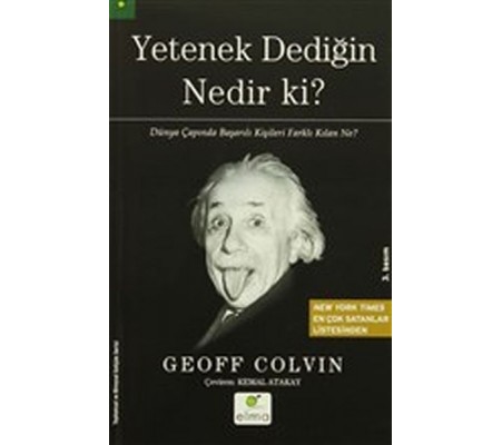 Yetenek Dediğin Nedir Ki? Dünya Çapında Başarılı Kişileri Farklı Kılan Ne? Yetenek Dediğin Nedir Ki? Dünya Çapında Başarılı Kişileri Farklı Kılan Ne?