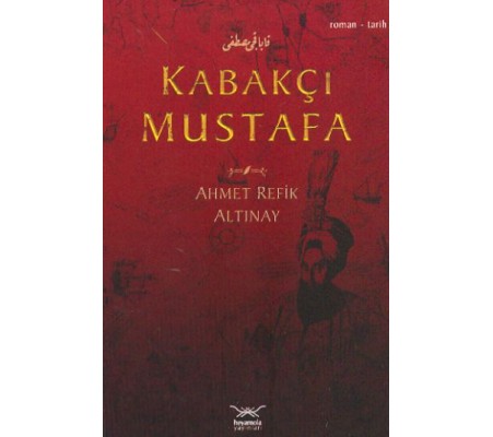 Kabakçı Mustafa Kabakçı Mustafa