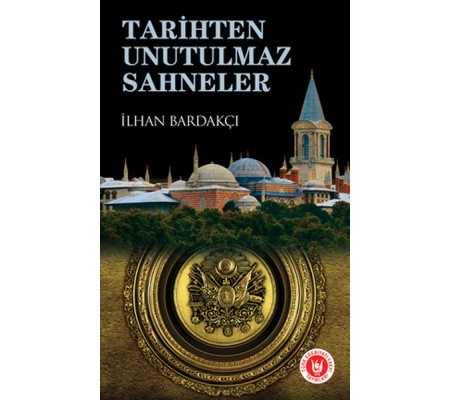 Tarihten Unutulmaz Sahneler Tarihten Unutulmaz Sahneler