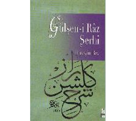 Gülşen-i Raz Şerhi