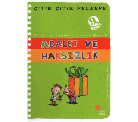 Çıtır Çıtır Felsefe 2 - Adalet ve Haksızlık Çıtır Çıtır Felsefe 2 - Adalet ve Haksızlık