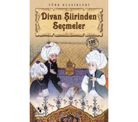 Divan Şiirinden Seçmeler