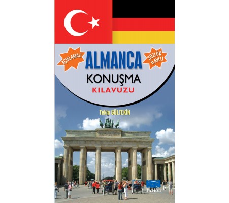 Almanca Konuşma Kılavuzu Almanca Konuşma Kılavuzu