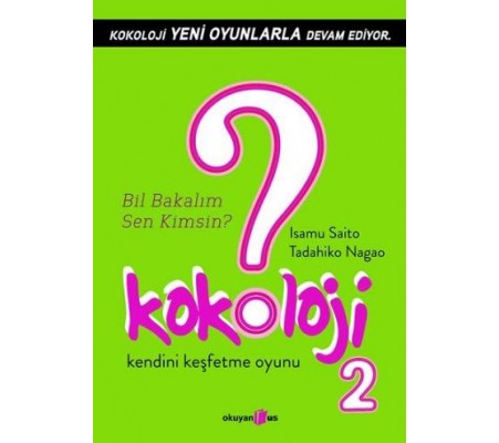 Kokoloji 2 / Bil Bakalım Sen Kimsin? Kokoloji 2 / Bil Bakalım Sen Kimsin?