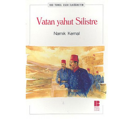 Vatan Yahut Silistre Vatan Yahut Silistre