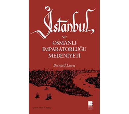 İstanbul ve Osmanlı İmparatorluğu Medeniyeti