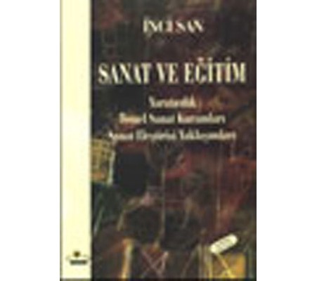Sanat ve Eğitim Sanat ve Eğitim