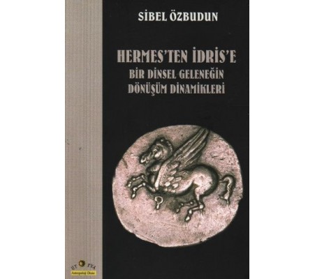 Hermes’ten İdris’e Hermes’ten İdris’e