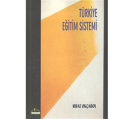 Türkiye Eğitim Sistemi Türkiye Eğitim Sistemi