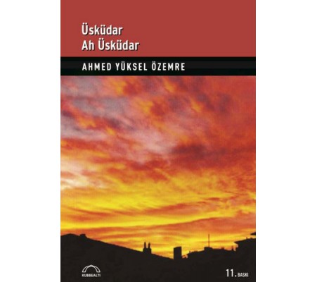 Üsküdar Ah Üsküdar Üsküdar Ah Üsküdar