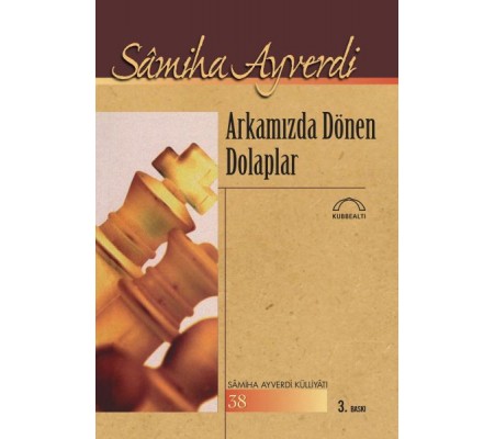Arkamızda Dönen Dolaplar Arkamızda Dönen Dolaplar