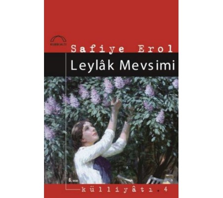 Leylak Mevsimi Leylak Mevsimi