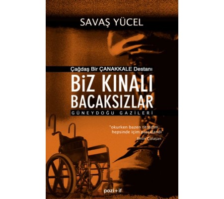 Biz Kınalı Bacaksızlar - Güneydoğu Gazileri