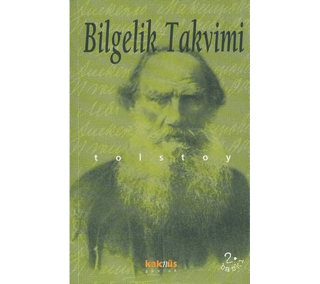Tolstoyun Günlüğü- Bilgelik Takvimi Tolstoyun Günlüğü- Bilgelik Takvimi