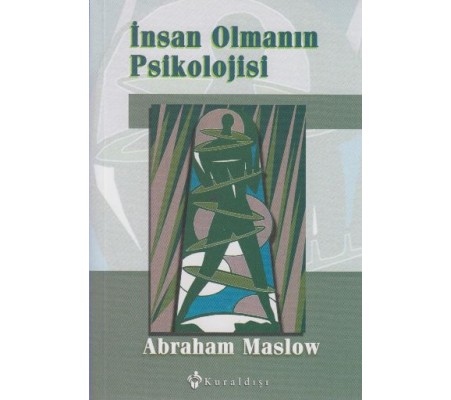 İnsan Olmanın Psikolojisi İnsan Olmanın Psikolojisi