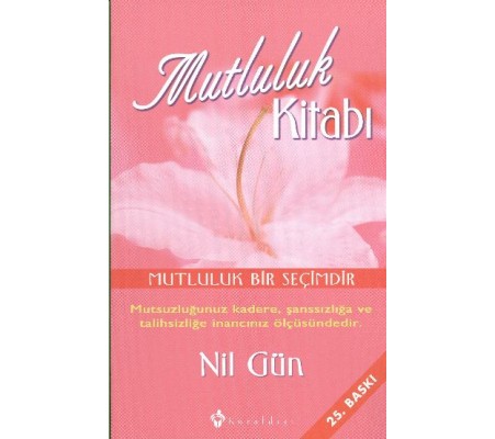 Mutluluk Kitabı Mutluluk Kitabı