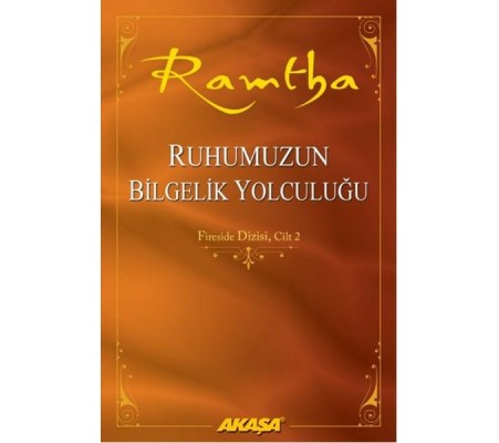 Ruhumuzun Bilgelik Yolculuğu Ruhumuzun Bilgelik Yolculuğu