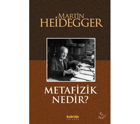 Metafizik Nedir? Metafizik Nedir?
