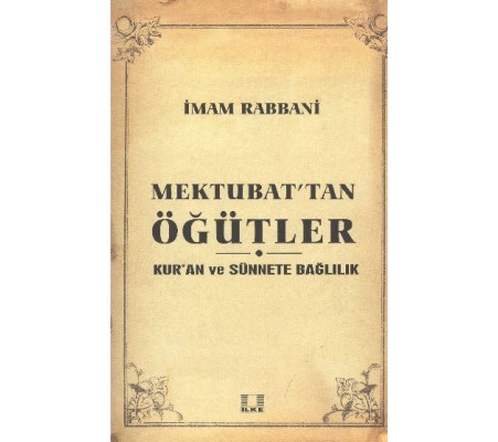 Sosyal Yaşama Dair Mektubat'tan Öğütler