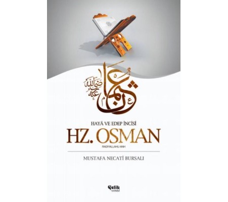 Hz. Osman (Radıyallahu Anh)