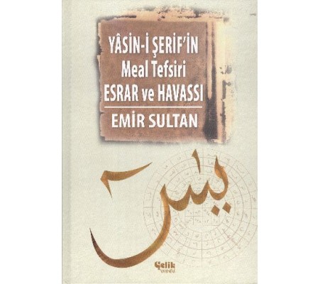 Yasini Şerif'in Meal Tefsir Esrar ve Havası