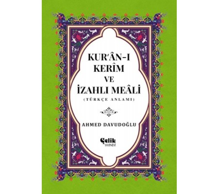Kur’an-ı Kerim ve İzahlı Meali (Orta Boy)