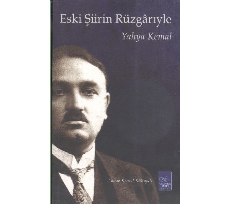 Eski Şiirin Rüzgarıyla