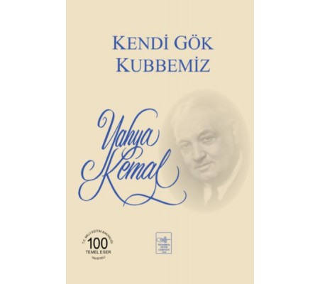 Kendi Gök Kubbemiz