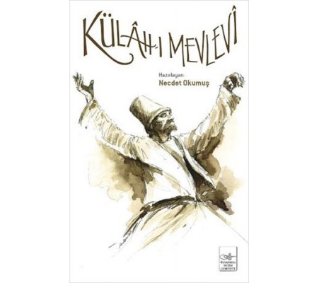 Külah-ı Mevlevi Külah-ı Mevlevi
